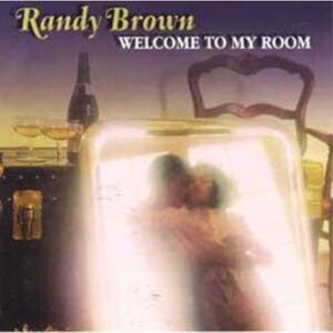 Randy Brown "Welcome To My Room" CD RARE & OOP! MINT!